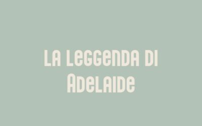 La leggenda di Adelaide